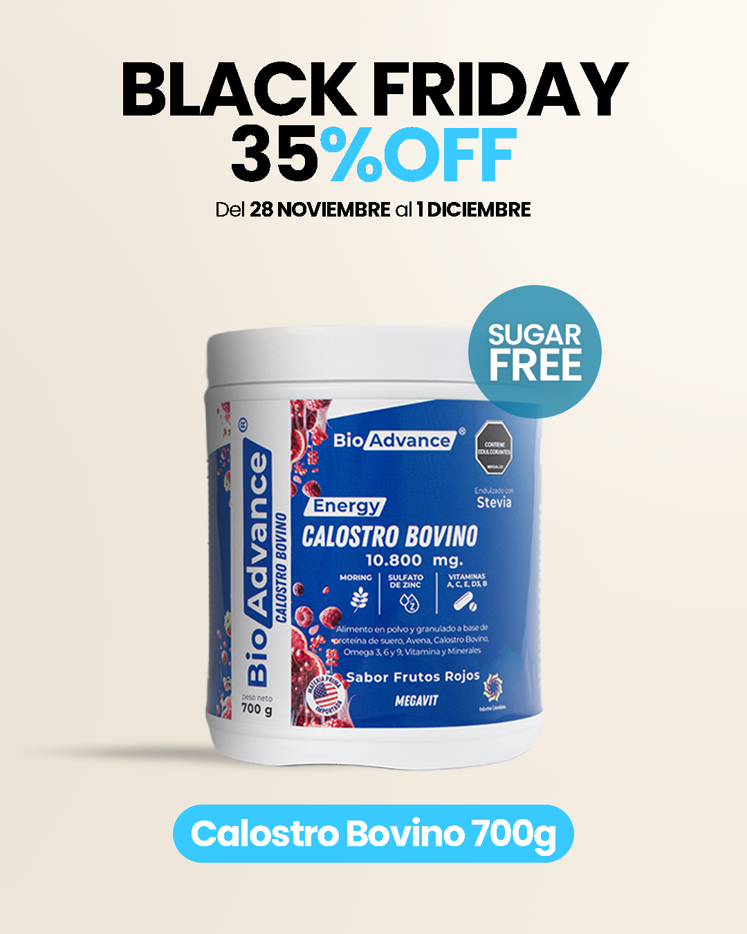 Calostro Bovino en Polvo de 700g BioAdvance