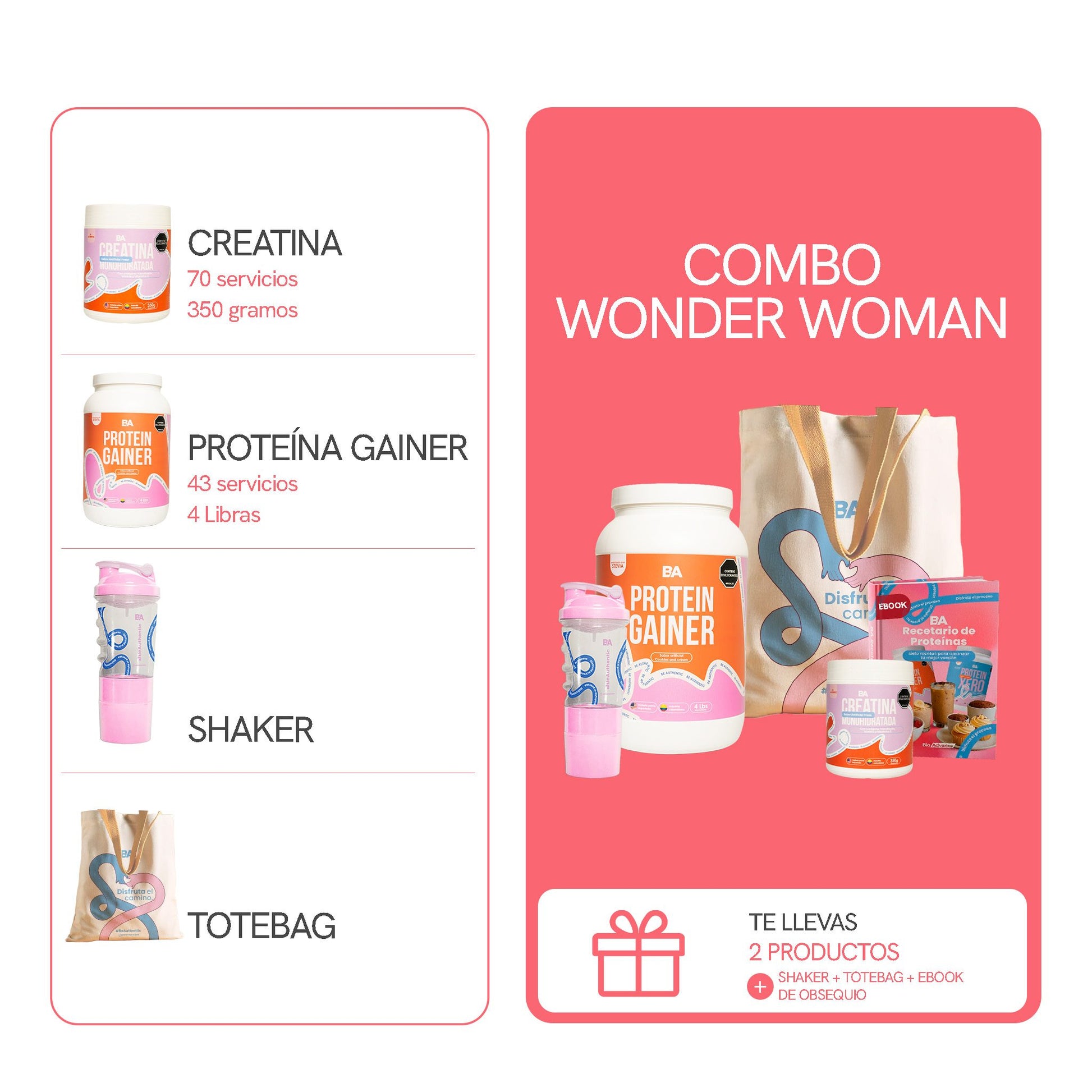 Qué contiene el Combo Wonder Woman de BioAdvance: Creatina de 70 servicios y 350 g, y Proteína Gainer de 43 servicios y 4 libras, con Bio-Shaker, tote bag y ebook de obsequio.